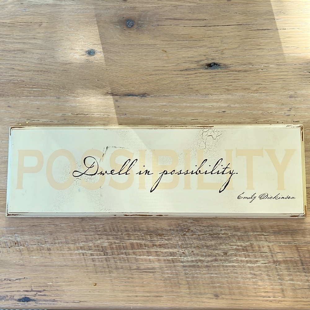 Dwell in possibility Wood Sign Inspirational Quote Danielson Designs